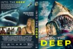 DVD cover for Into the Deep: a woman on a boat/waterfront with a menacing great white shark close behind, bold yellow title on the front
