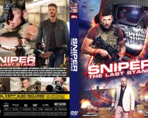 Double DVD cover for Sniper: The Last Stand—the left panel shows soldiers in action with the title, the right panel features the hero in tactical gear against a skull-and-scifi background.