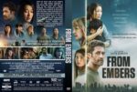 Movie DVD cover for 'From Embers' with an ensemble cast photo montage and the tagline 'Behind Closed Doors, Secrets Are Unveiled.'
