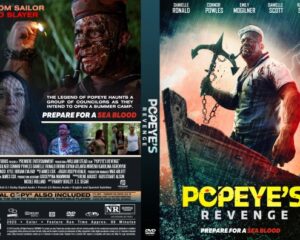 Two movie posters side by side: left shows a bloodied man and a frightened woman in a horror scene; right shows a muscular man with an axe on a stormy boat, Popeye's Revenge title.