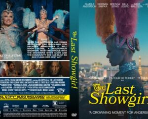 DVD cover for The Last Showgirl featuring a glamorous showgirl with colorful feathered headdress and city skyline background on the right panel.