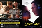 Two 'Love Me' posters side by side: the left is a back-cover collage with a couple in bed and several scene thumbnails; the right shows a close-up profile of a man and woman with a starry background and bold yellow 'LOVE ME' title.