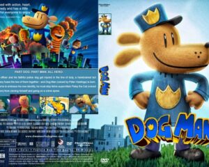 Front and back cover of the Dog Man DVD: a cartoon police dog in a blue uniform on the right, with a collage of characters and cityscape on the left, conveying a kids' animated film about hero dogs.