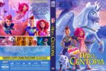 DVD cover for Mia and Me: The Hero of Centopia, showing Mia and friends beside a large blue unicorn in a magical landscape.