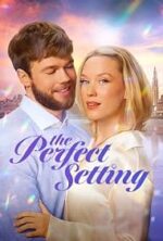 Poster for the romance film The Perfect Setting, showing a smiling couple embracing with a colorful sunset and rainbow background.