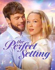 Poster for the romance film The Perfect Setting, showing a smiling couple embracing with a colorful sunset and rainbow background.