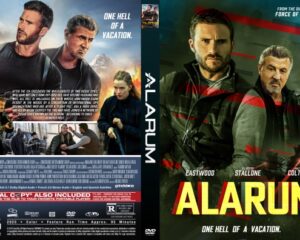 Front cover of the 'ALARUM' DVD: three men in jackets with a bold yellow title and tagline 'One hell of a vacation' against a dark, action-toned background.