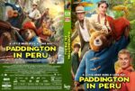 Front and back cover of Paddington in Peru DVD: Paddington in a blue coat with red hat among Peruvian explorers in a jungle setting, bold yellow title text.