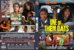 Front and back DVD cover for 'One of Them Days' featuring two women in a car on the front, and a collage of scenes and cast on the back.