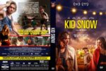 Front cover of the Kid Snow DVD poster: dusk scene with string lights, a bearded man in a blue tank top and a woman, bold yellow title 'KID SNOW'.