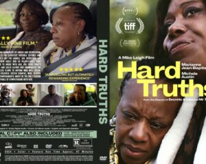 DVD cover for the film Hard Truths with close-up portraits of two women and a bold yellow title on a dark background.