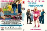 DVD cover for 'Kinda Pregnant' showing a pregnant woman in pink dress center, surrounded by friends; title at top and bright pink accents.