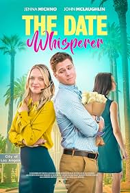 Poster for the movie The Date Whisperer with two leads back-to-back and a blonde woman in yellow, tropical palm tree background.