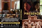 Front and back DVD cover for 'Presence': features two women, a spooky house, and a family portrait with the title 'Presence' across the front.