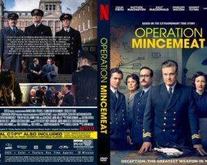 DVD cover for Operation Mincemeat, showing officers in navy uniforms and the Netflix logo, with the title prominently displayed at top left/center.