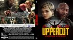 Front and back of the Uppercut DVD cover: front shows a woman and a muscular man under dark lighting; bold yellow 'UPPERCUT' title. Back features a boxing scene, synopsis text, and credits.