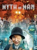 Poster for Myth of Man: a woman in a bowler hat stands before a burning, futuristic city with glowing gadgets.