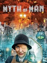 Poster for Myth of Man: a woman in a bowler hat stands before a burning, futuristic city with glowing gadgets.