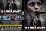 Dark Light DVD cover featuring two men in black coats in a misty, eerie forest setting; bold title and tagline across the top, with a film strip of smaller scenes at the bottom left.
