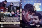 Front cover of the Bring Them Down DVD: two men in a tense pose, one with a bloody cut on his cheek, blue lighting and the film title in bold white letters at the top or right edge.