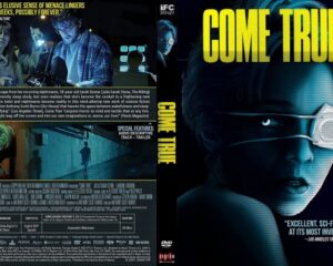 Front cover of the Come True DVD: a woman with a futuristic visor, blue tones, and a bold yellow title.