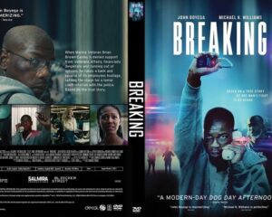 DVD cover for the film Breaking; features a man in a hoodie holding a phone with police lights in the background (blue neon) and bold title on the right sleeve side and front art on the right panel.