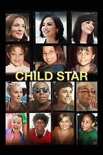 Collage of diverse young female child stars arranged in a grid with the words 'CHILD STAR' across the center.