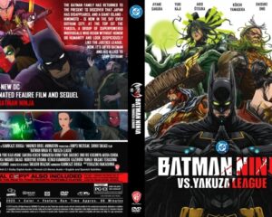 Front cover: Batman in the foreground with other characters during an action-packed anime crossover, title Batman Ninja vs. Yakuza League at the bottom edge.