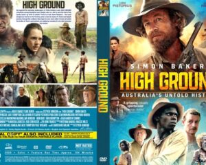DVD cover for High Ground: a frontier-era drama with diverse characters, bold yellow title, and Australian outback setting.