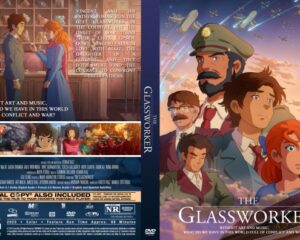 Front cover of Glassworker DVD: a group of diverse characters gazing forward against a blue sky with planes, title Glassworker at the bottom edge.