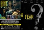 Front of a DVD cover for the thriller Fear: a gray skull with 'FEAR' in yellow and the tagline 'Your mind is the trap'; back shows a collage of the cast with taglines and a yellow spine reading 'FEAR'.