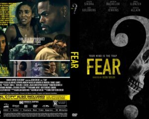 Front of a DVD cover for the thriller Fear: a gray skull with 'FEAR' in yellow and the tagline 'Your mind is the trap'; back shows a collage of the cast with taglines and a yellow spine reading 'FEAR'.