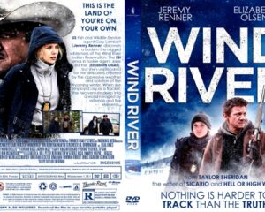 Front DVD cover of Wind River: two characters in a snowy landscape, one with a rifle, bold title Wind River, star names above.