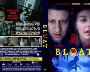 Front and back cover of a Blu-ray/DVD for the film BLOAT; blue-tinted sci‑fi horror design with close-ups of a man and a woman on the front, and a collage of scenes and credits on the back.