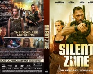 Two‑sided DVD cover for Silent Zone: front shows a muscular man with a rifle and a woman in an orange‑yellow battlefield backdrop with the bold title; back features smaller action stills, cast, and the plot summary.