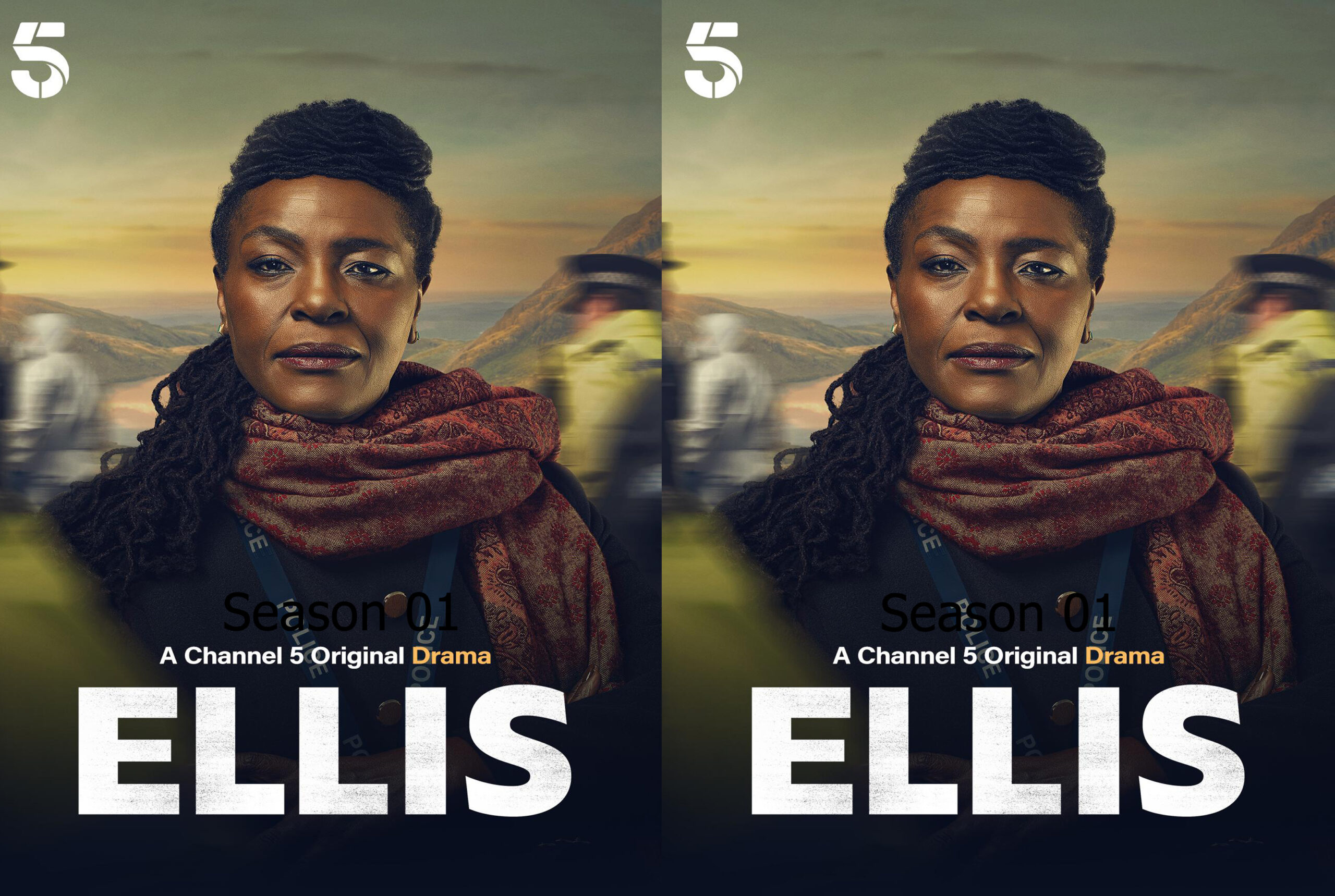 Two identical posters side by side: a woman with braided hair and a red scarf, against a sunset landscape, with bold 'ELLIS' text and 'Season 01' at the bottom.