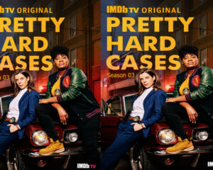 IMDbTV Original poster for Pretty Hard Cases, Season 03, showing two women posing on a motorcycle in a city street at night.