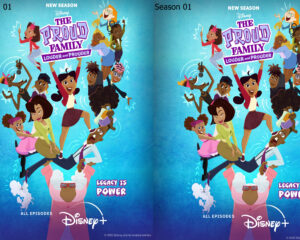 Promotional poster for The Proud Family: Louder and Prouder on Disney+, showing diverse characters celebrating together against a blue gradient background (Season 01).