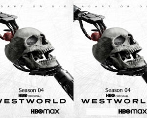 Double promotional image for Westworld on HBO Max, showing a skeletal skull with a robotic arm and 'Season 04' text.