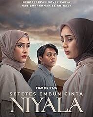 Movie poster for the film Niyala featuring two women in hijabs flanking a boy, with a cloudy sky backdrop; includes title NIYALA and mentions Netflix and 31 Maret.
