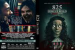Poster for horror film 825 Forest Road; a haunted woman and a house, with the tagline 'She will find you' on the left panel.