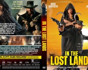 Front and back DVD cover for In the Lost Lands: front shows a hooded man with guns and a woman in the background, bold yellow title on an orange sunset backdrop; back features cast, synopsis, and credits.
