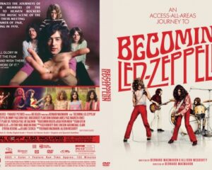 DVD cover for Becoming Led Zeppelin; left collage of band members, right shows the band posing with instruments and a bold red title.
