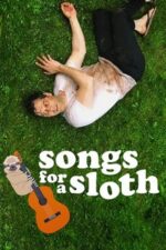 Man lying on green grass beside a cartoon sloth with a guitar and the title 'Songs for a Sloth' poster-style image.