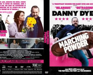 Split poster for the film Marching Powder: left collage of characters with a woman holding flowers, right side shows Danny Dyer delivering a kick against a pink background.
