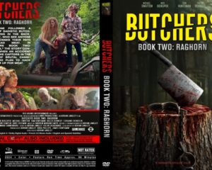 Front cover of a horror DVD: a bloodied axe embedded in a tree stump in a dark forest, bold yellow 'BUTCHERS' title and 'Book Two: RagHorn' subtitle.