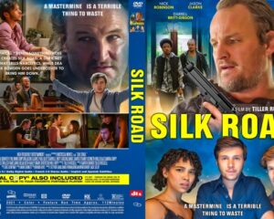 DVD cover for Silk Road featuring a man aiming a gun on the right and a group of younger characters at the bottom; bold yellow title across the center and a blue battlefield background.