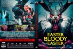 Front cover: a terrifying monster with red eyes and antlers looming over the title Easter Bloody Easter in yellow letters, dark blue background, horror vibe.