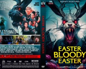 Front cover: a terrifying monster with red eyes and antlers looming over the title Easter Bloody Easter in yellow letters, dark blue background, horror vibe.
