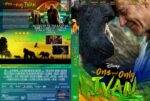 Front and back cover of The One and Only Ivan DVD: features a gorilla close to a man's face with a vibrant jungle backdrop and bold title text on the cover.